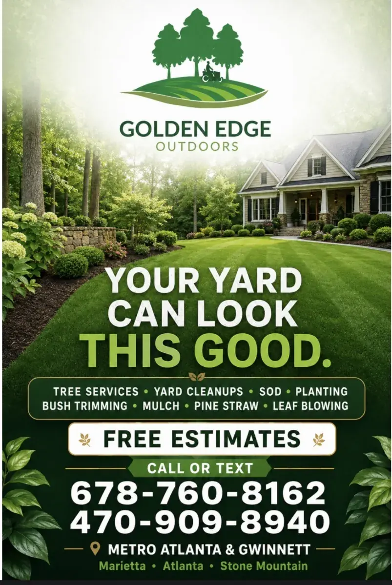 Flyer de Golden Edge Outdoors con el titular Your yard can look this good y dos números de teléfono.